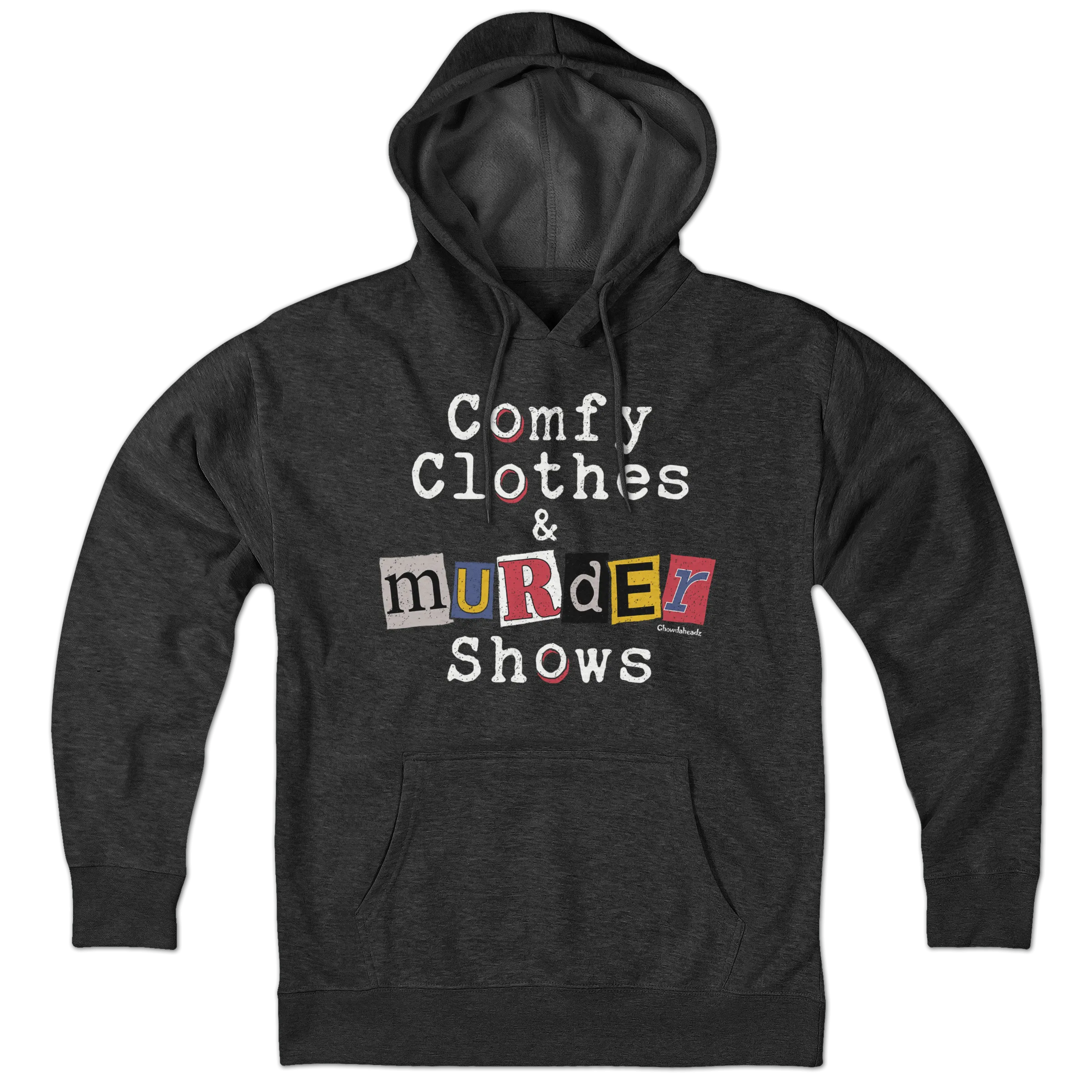 Comfy Clothes & Murder Shows Hoodie