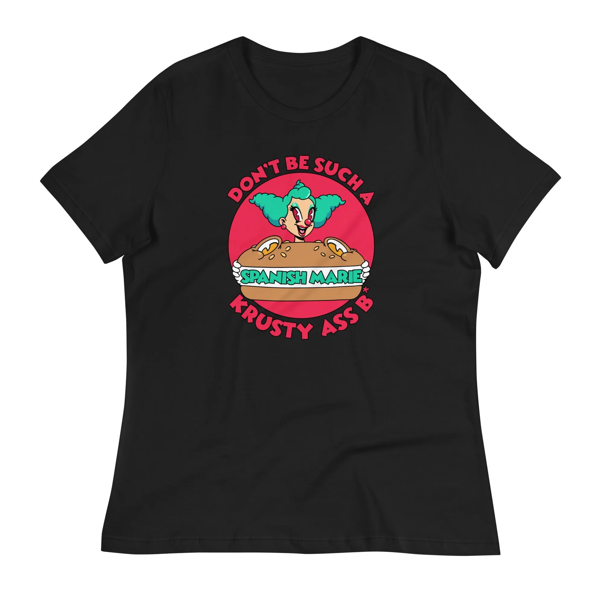 Don't Be Krusty - Women's Relaxed Tee