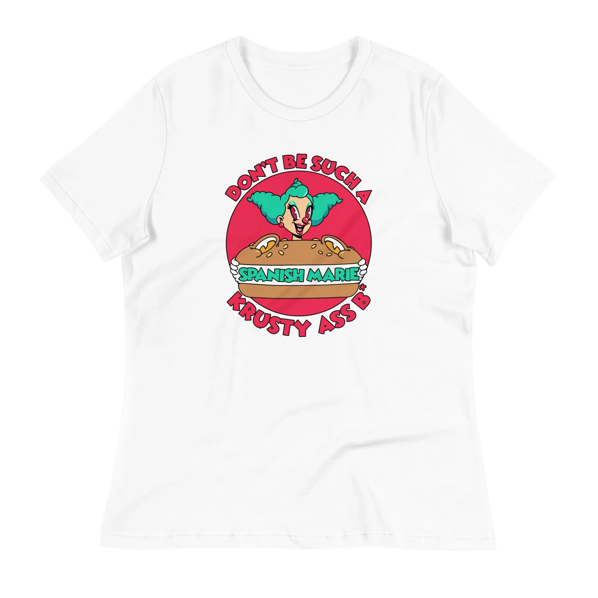 Don't Be Krusty - Women's Relaxed Tee