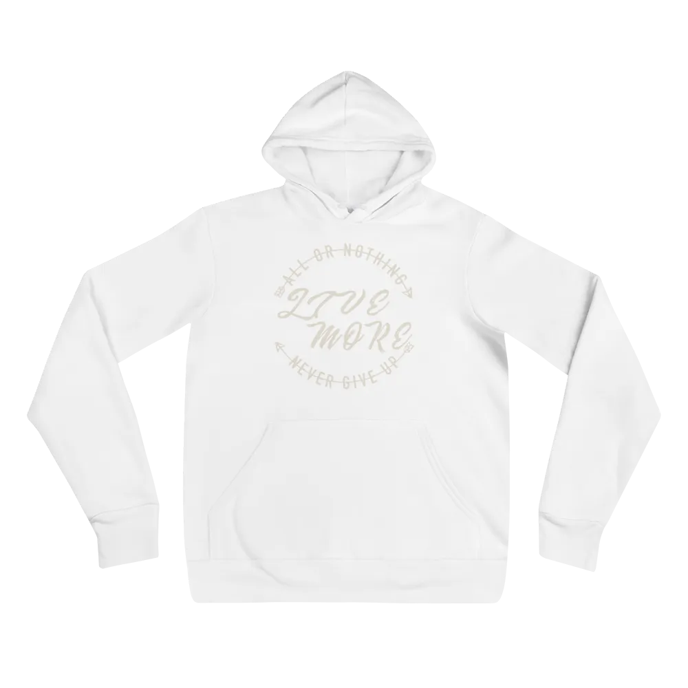 Premium All or Nothing Never Give Up Unisex hoodie