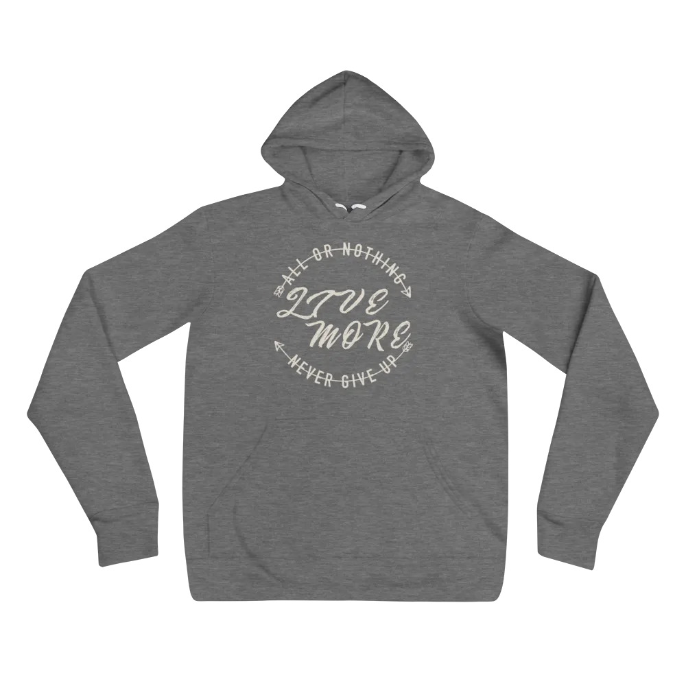 Premium All or Nothing Never Give Up Unisex hoodie