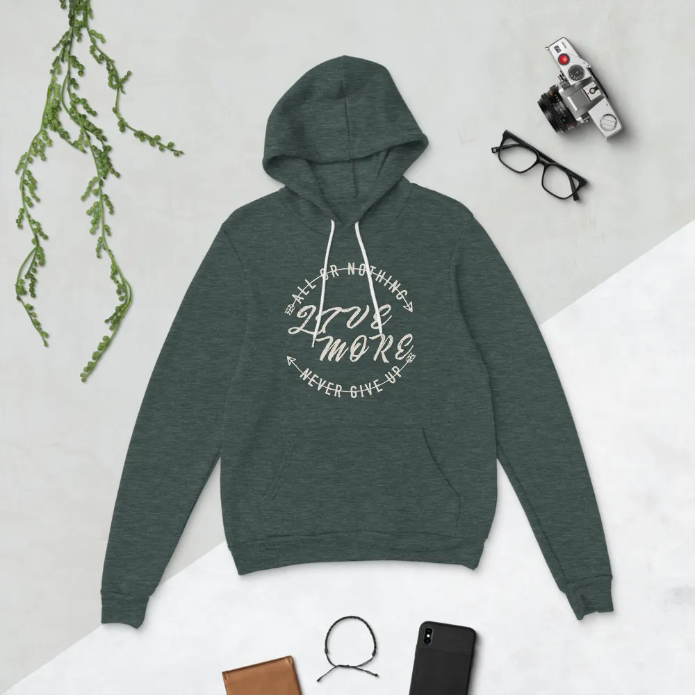 Premium All or Nothing Never Give Up Unisex hoodie