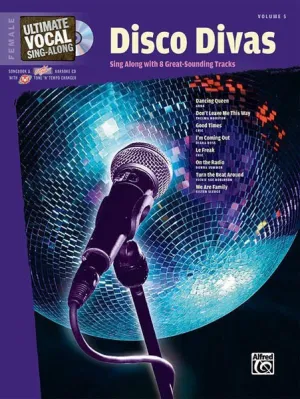 Ultimate Vocal Sing-Along: Disco Divas, Female Voice